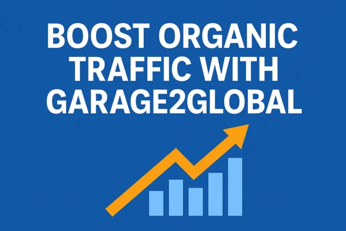boost organic traffic with garage2global