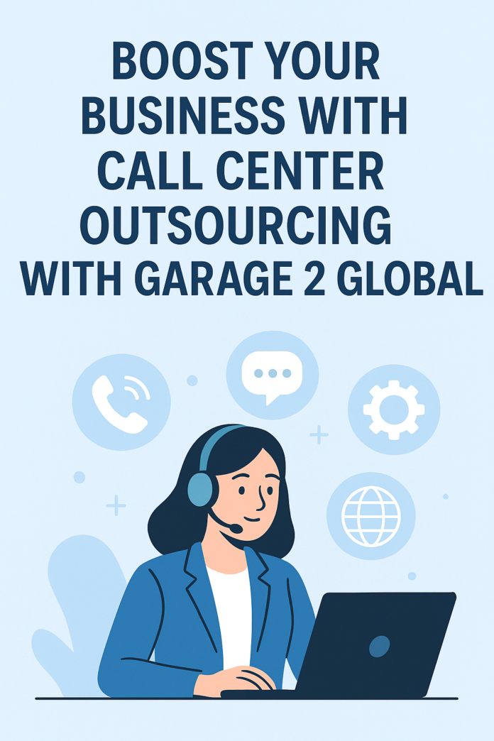 call center outsourcing with garage 2 global